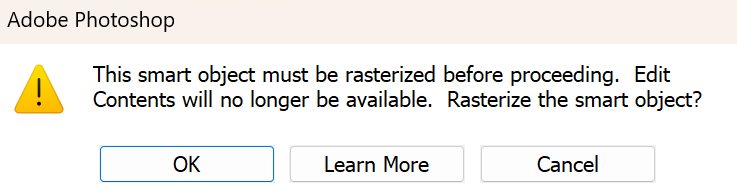 Warning from Photoshop confirming the user wants to rasterize before proceeding