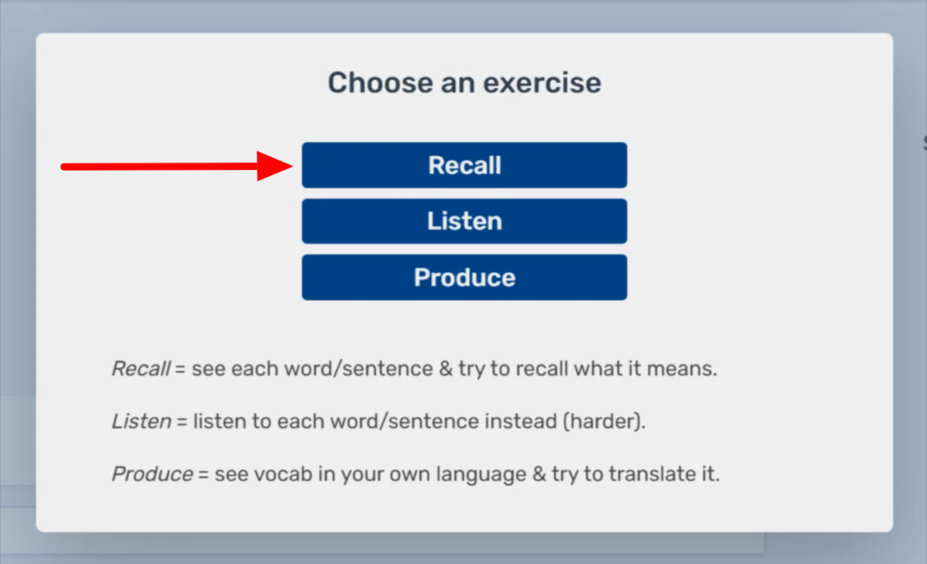 Selecting "Recall" to strengthen my vocabulary.