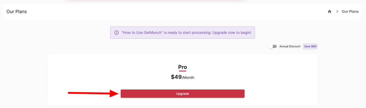 Upgrading to the Pro plan on GetMunch.