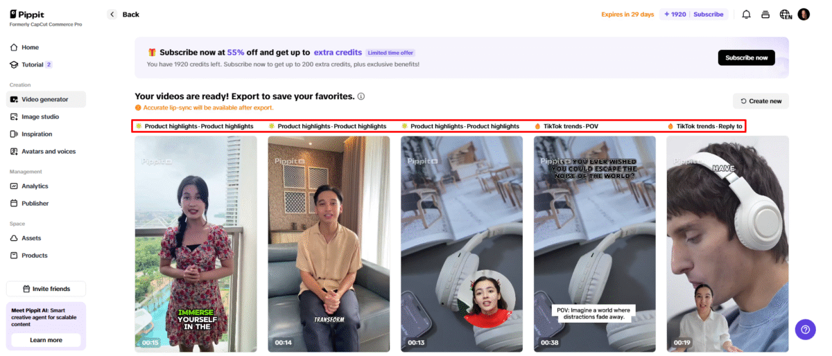 Videos in their categories that have been generated with Pippit AI.