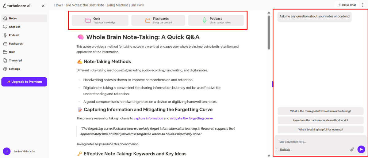 Asking questions about the notes generated with TurboLearn and emphasizing turning the notes into a quiz, flashcards, or a podcast.